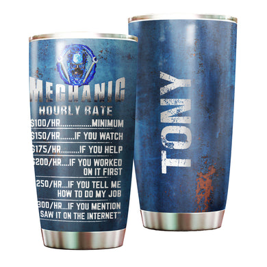 Camellia Personalized Mechanic Hourly Rate  Stainless Steel Tumbler-Sweat-Proof Double Wall Cup With Lid Gift For Mechanic