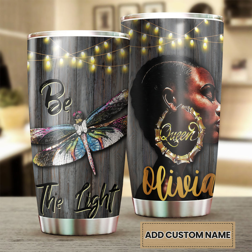 Camellia Personalized Colorful Dragonfly Black Queen Be The Light Stainless Steel Tumbler - Customized Double-Walled Insulation Travel Thermal Cup With Lid