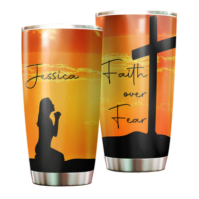 Camellia Personalized The Cross And Girl Faith Over Fear Stainless Steel Tumbler-Thermal Flask Travel Therma Cup With Lid