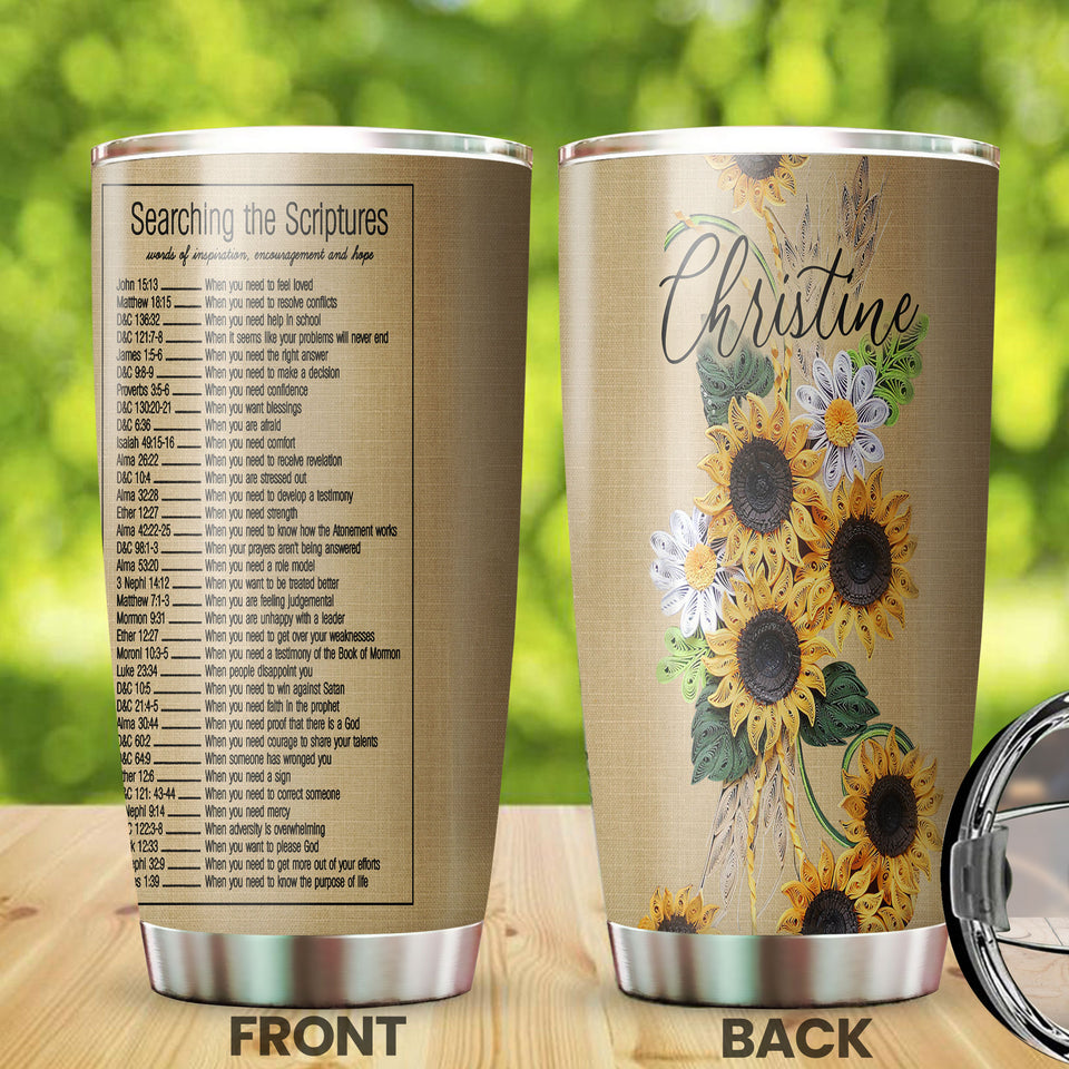 Camellia Personalized Sunflower Searching For Scriptures Stainless Steel Tumbler - Customized Double-Walled Insulation Travel Thermal Cup With Lid Gift For Christian