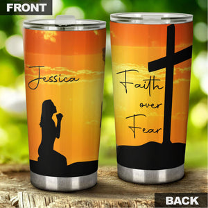 Camellia Personalized The Cross And Girl Faith Over Fear Stainless Steel Tumbler-Thermal Flask Travel Therma Cup With Lid