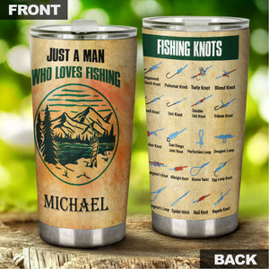 Camellia Personalized Just A Man Who Loves Fishing Stainless Steel Tumbler - Customized Double-Walled Insulation Travel Thermal Cup With Lid Gift For Fisherman