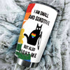 Camellia Personalized Black Cat I Am Small And Sensitive LGBT  Stainless Steel Tumbler-Double-Walled Insulation Thermal Flask Gift For Cat Lover LGBT