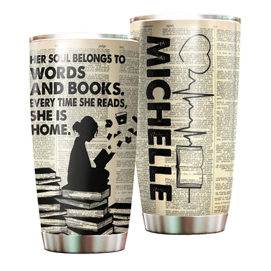 Camellia Personalized Her Soul Belongs To Words Stainless Steel Tumbler - Double-Walled Insulation Vacumm Flask - Gift For Book Lovers, Nerd, International Book Day