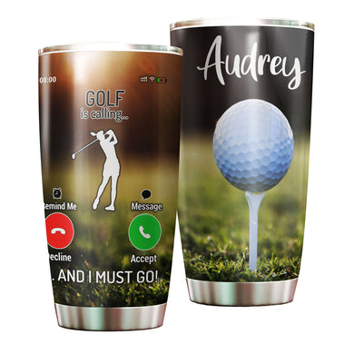 Camellia Personalized Golf Is Calling And I Must Go Stainless Steel Tumbler-Double-Walled Travel Therma Cup With Lid Gift For Golf Player 02