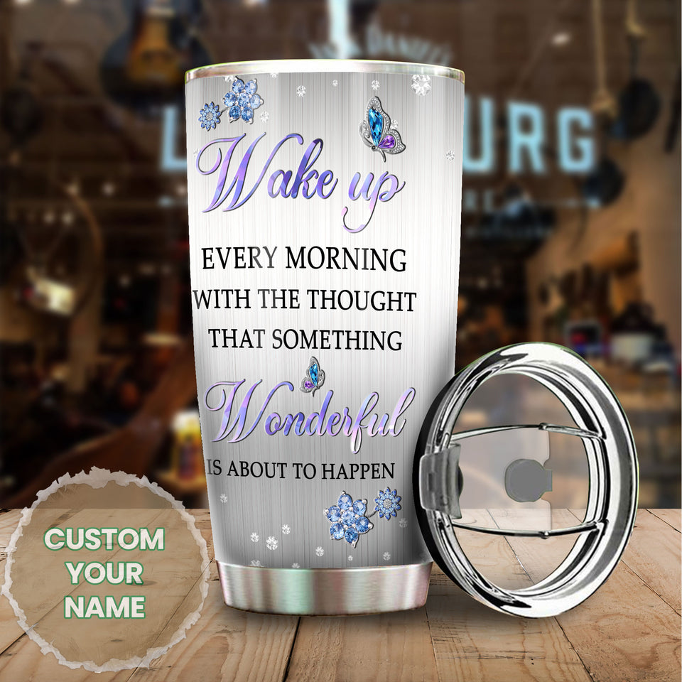 Camellia Personalized Butterfly Jewelry Style  Something Wonderful About To Happen Stainless Steel Tumbler - Double-Walled Insulation Vacumm Flask - For Thanksgiving, Memorial Day, Christians, Christmas Gift