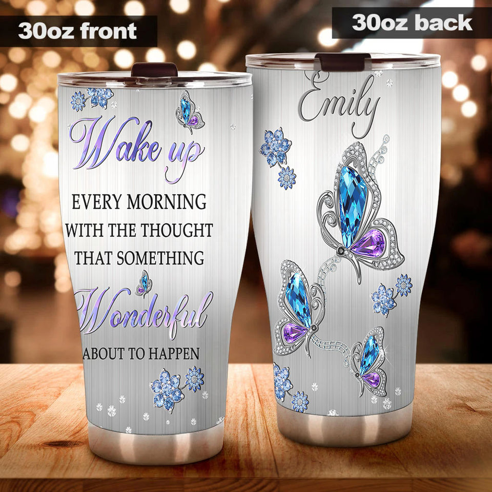 Camellia Personalized Butterfly Jewelry Style  Something Wonderful About To Happen Stainless Steel Tumbler - Double-Walled Insulation Vacumm Flask - For Thanksgiving, Memorial Day, Christians, Christmas Gift