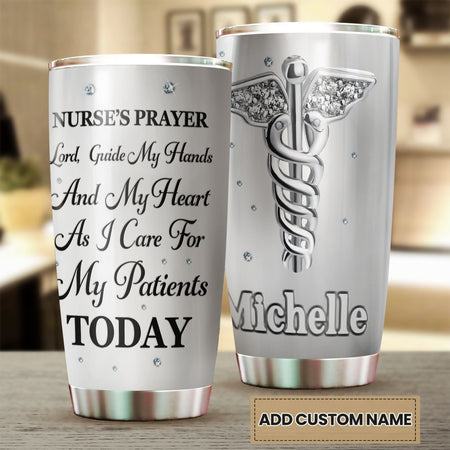 Camellia Personalized Nurse Prayers Lord Guide My Hand And My Heart As I Care For My Patients Today  Stainless Steel Tumbler - Customized Double-Walled Insulation Travel Thermal Cup With Lid Gift For Nurse