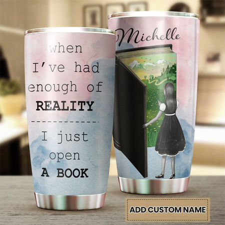 Camellia Personalized I Just Open A Book Stainless Steel Tumbler - Double-Walled Insulation Vacumm Flask - Gift For Book Lovers, Nerd, International Book Day
