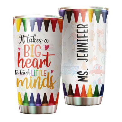 Camellia Persionalized Teacher It Takes A Big Heart To Teach Little Minds Stainless Steel Tumbler - Customized Double - Walled Insulation Travel Thermal Cup With Lid Gift For Teacher