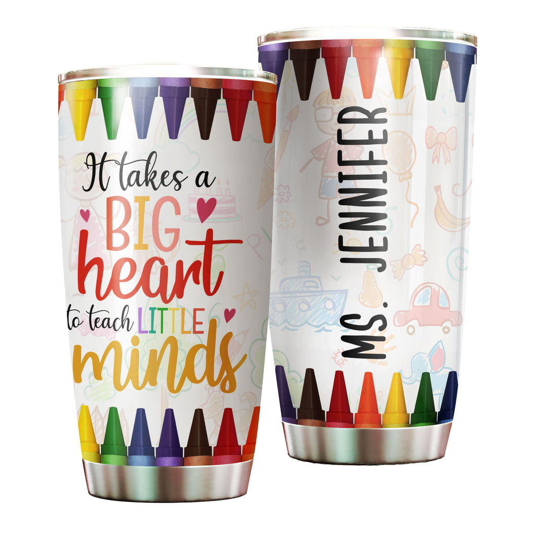 Camellia Persionalized Teacher It Takes A Big Heart To Teach Little Minds Stainless Steel Tumbler - Customized Double - Walled Insulation Travel Thermal Cup With Lid Gift For Teacher