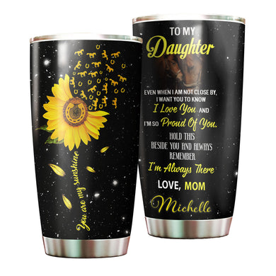 Camellia Personalized Horse To My Daughter You Are My Sunshine Stainless Steel Tumbler - Double-Walled Insulation Vacumm Flask - Gift For Horse Lovers, Cowgirls, Cowboys, Daughter