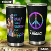 Camellia Personalized I A worl Full Of Princess Be Hippie Stainless Steel Tumbler-Sweat-Proof Double Wall Travel Cup With Lid Gift For Hippie Girl 02