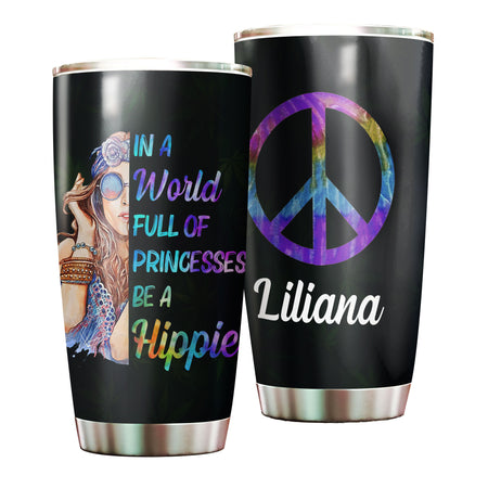 Camellia Personalized I A worl Full Of Princess Be Hippie Stainless Steel Tumbler-Sweat-Proof Double Wall Travel Cup With Lid Gift For Hippie Girl 02