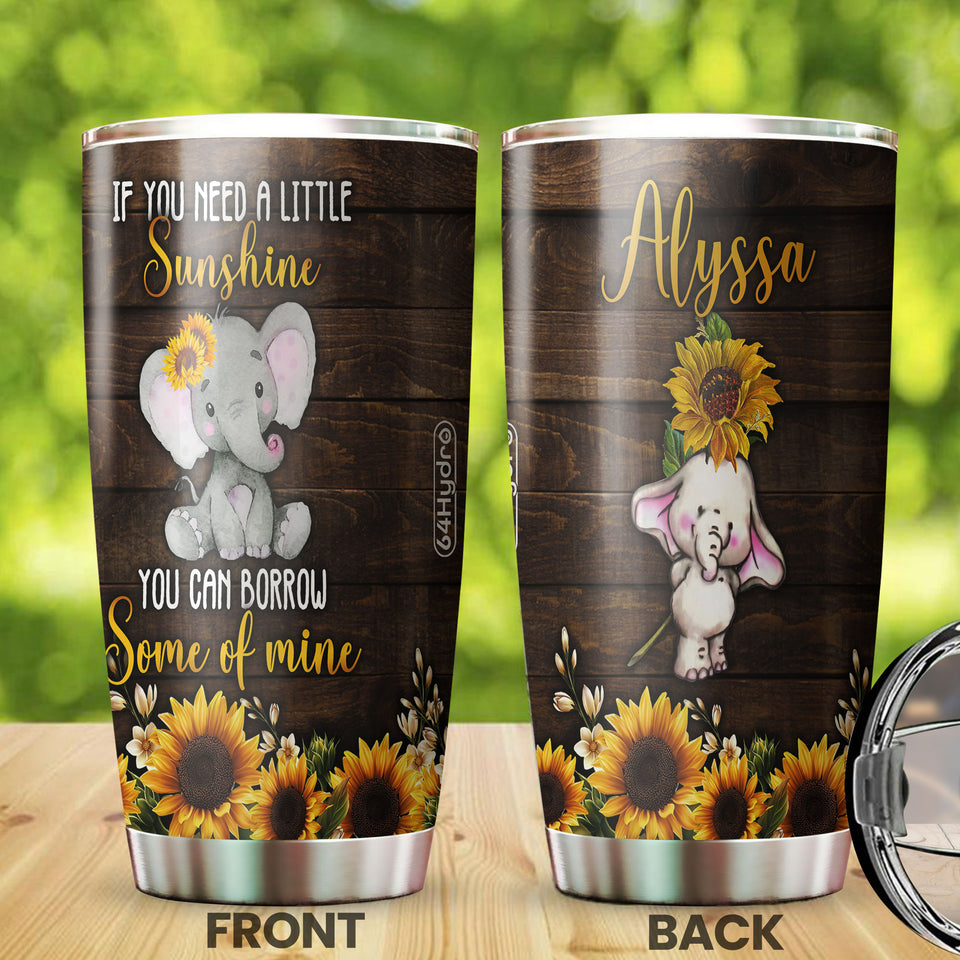 Camellia Personalized Baby Elephant If You Need A Littele Of Sunshine Stainless Steel Tumbler-Thermal Flask Travel Therma Cup With Lid