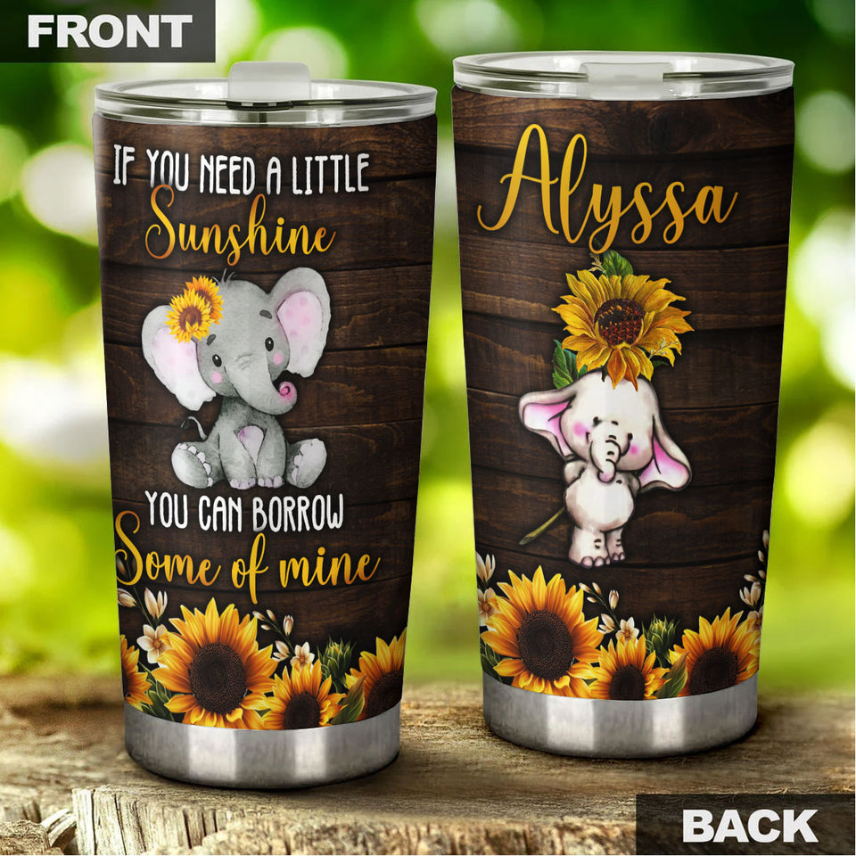 Camellia Personalized Baby Elephant If You Need A Littele Of Sunshine Stainless Steel Tumbler-Thermal Flask Travel Therma Cup With Lid