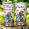 Camellia Personalized Whisper Of Words Let It Be Stainless Steel Tumbler-Double-Walled Travel Therma Cup With Lid