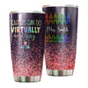 Camellia Persionalized Teacher Can Do Virtually Anything Stainless Steel Tumbler - Customized Double - Walled Insulation Travel Thermal Cup With Lid Gift For Teacher