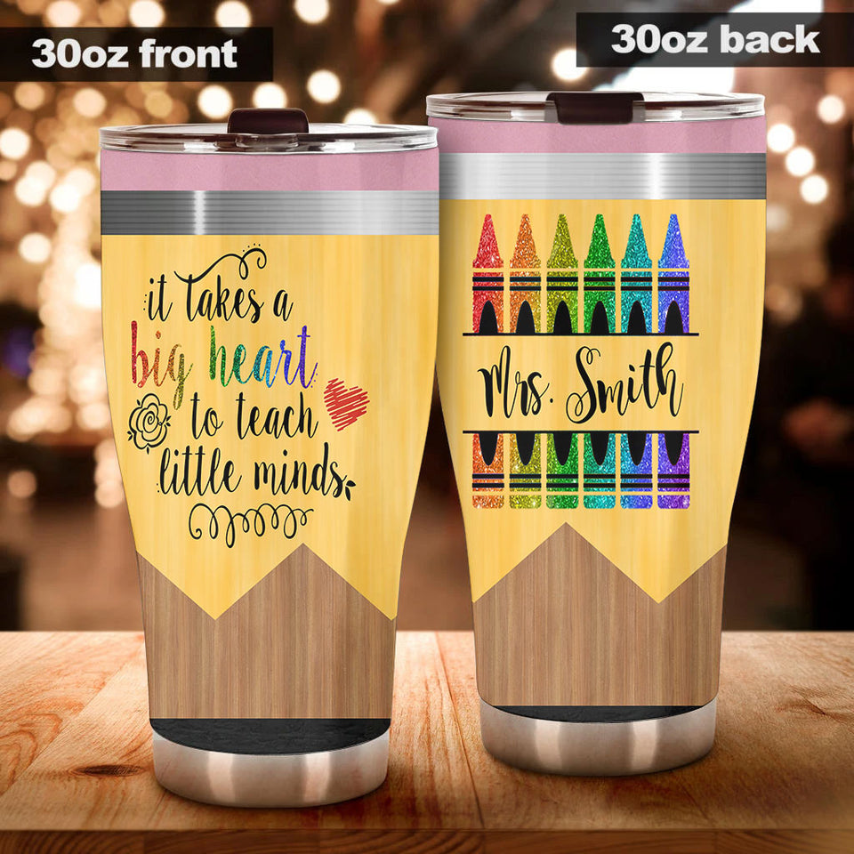 Camellia Persionalized Colorful Crayon Teacher It Takes A Big Heart To Teach Little Minds Stainless Steel Tumbler - Customized Double - Walled Insulation Travel Thermal Cup With Lid Gift For Teacher