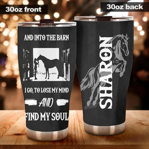 Camellia Personalized Horse Into The Barn Stainless Steel Tumbler - Double-Walled Insulation Vacumm Flask - Gift For Horse Lovers, Cowgirls, Cowboys, Perfect Christmas, Thanksgiving Gift