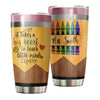 Camellia Persionalized Colorful Crayon Teacher It Takes A Big Heart To Teach Little Minds Stainless Steel Tumbler - Customized Double - Walled Insulation Travel Thermal Cup With Lid Gift For Teacher