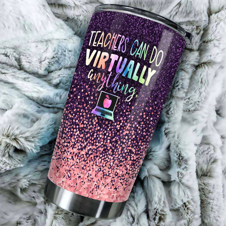 Camellia Persionalized Teacher Can Do Virtually Anything Stainless Steel Tumbler - Customized Double - Walled Insulation Travel Thermal Cup With Lid Gift For Teacher