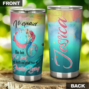 Camellia Personalized She Must Be A Mermaid She Has No Fear Of Depth Stainless Steel Tumbler-Double-Walled Insulation Travel Cup With Lid
