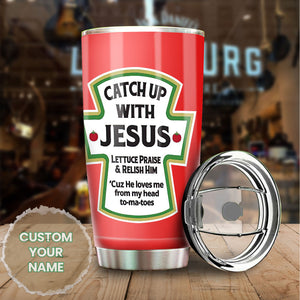 Camellia Personalized Catch Up with Jesus Stainless Steel Tumbler-Double-Walled Insulation Travel Cup With Lid