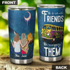 Camellia Personalized We Do Not make Friends We Recognize Them Stainless Steel Tumbler-Double-Walled Travel Therma Cup With Lid Gift For Bestfriend Couple