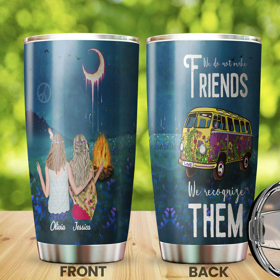 Camellia Personalized We Do Not make Friends We Recognize Them Stainless Steel Tumbler-Double-Walled Travel Therma Cup With Lid Gift For Bestfriend Couple