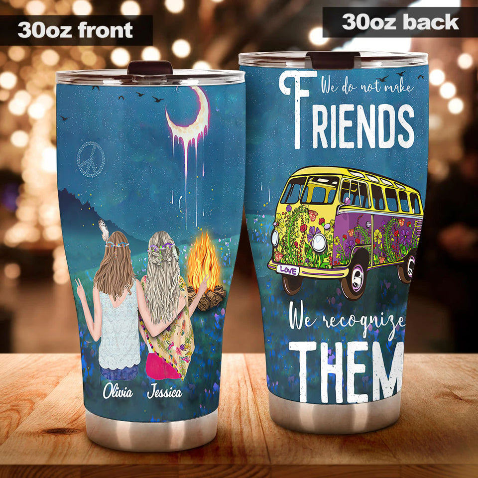 Camellia Personalized We Do Not make Friends We Recognize Them Stainless Steel Tumbler-Double-Walled Travel Therma Cup With Lid Gift For Bestfriend Couple