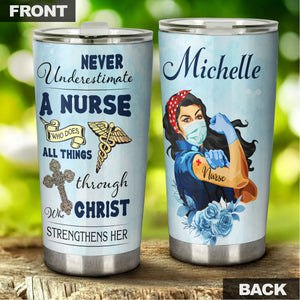 Camellia Personalized Never Underestimate A Nurse With Faith Stainless Steel Tumbler - Double-Walled Insulation Vacumm Flask - Gift For Nurse, Christmas Gift, International Nurses Day