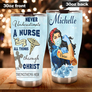 Camellia Personalized Never Underestimate A Nurse With Faith Stainless Steel Tumbler - Double-Walled Insulation Vacumm Flask - Gift For Nurse, Christmas Gift, International Nurses Day