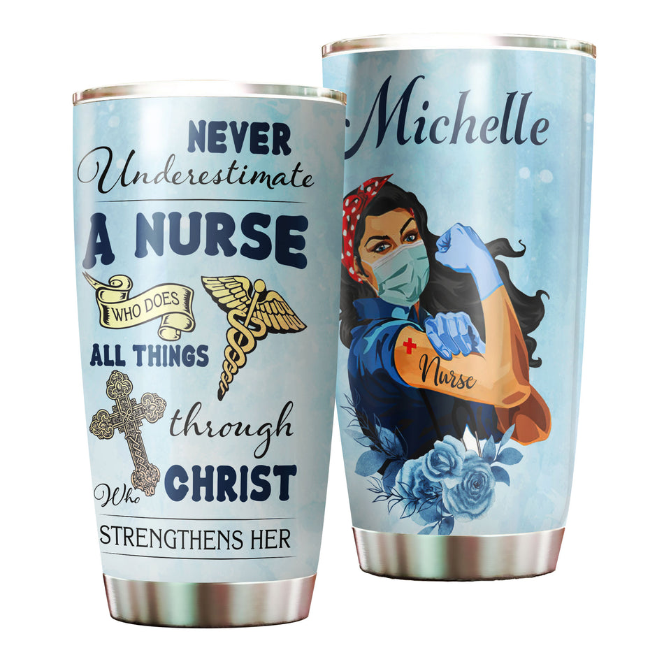 Camellia Personalized Never Underestimate A Nurse With Faith Stainless Steel Tumbler - Double-Walled Insulation Vacumm Flask - Gift For Nurse, Christmas Gift, International Nurses Day