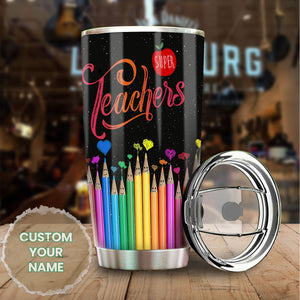 Camellia Persionalized 3D Colorful Pencil Super Teacher Stainless Steel Tumbler - Customized Double - Walled Insulation Travel Thermal Cup With Lid Gift For Teacher