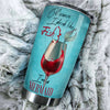 Camellia Persionalized 3D Wine Of Course I Drink Like A Fish Im A Mermaid Stainless Steel Tumbler - Customized Double - Walled Insulation Travel Thermal Cup With Lid Gift For Wine Lover Mermaid Lover