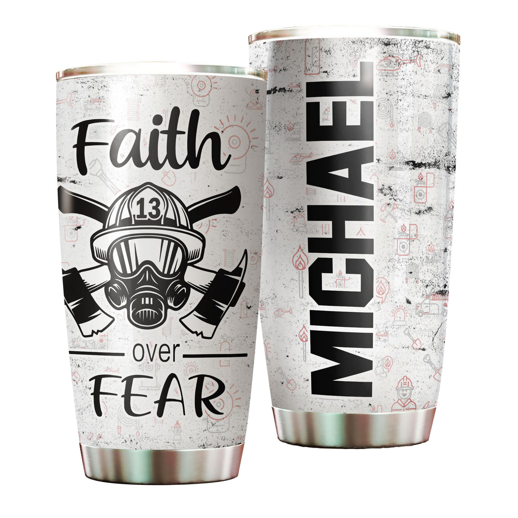 Camellia Personalized Firefighter Faith Over Faith White Stainless Steel Tumbler-Double-Walled Insulation Gift For Firefighter Fireman