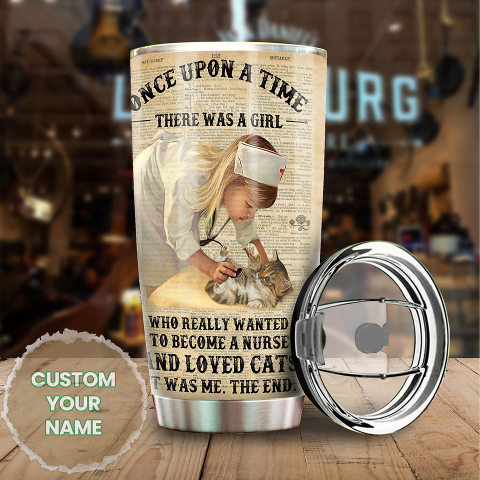Camellia Personalized Once Upon A Time There Was A Girl Who Really Wanna Be A Nurse And Loves Cats Stainless Steel Tumbler - Double-Walled Insulation Vacumm Flask - Gift For Nurse, Nurse's Day