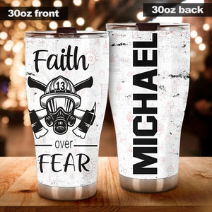 Camellia Personalized Firefighter Faith Over Faith White Stainless Steel Tumbler-Double-Walled Insulation Gift For Firefighter Fireman