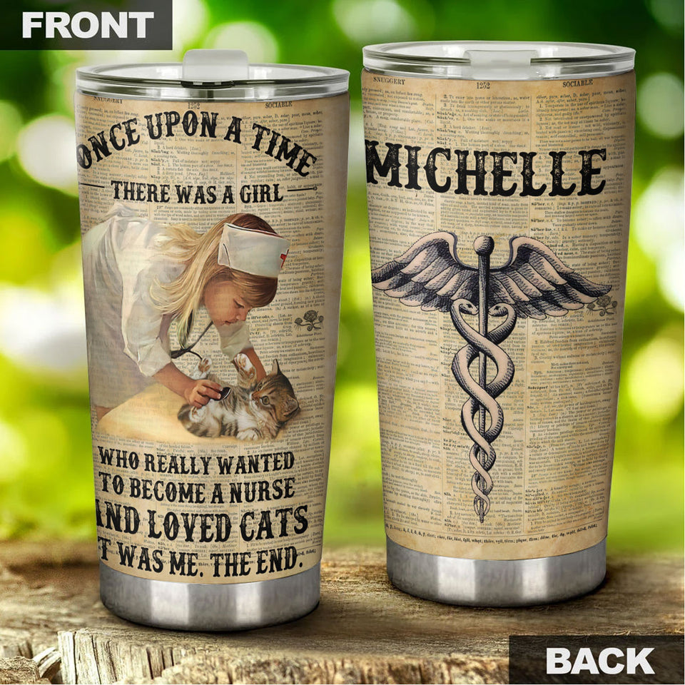 Camellia Personalized Once Upon A Time There Was A Girl Who Really Wanna Be A Nurse And Loves Cats Stainless Steel Tumbler - Double-Walled Insulation Vacumm Flask - Gift For Nurse, Nurse's Day