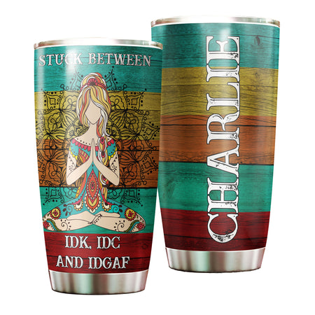 Camellia Personalized Stuck Between IDC IDK And IDGAF Stainless Steel Tumbler-Sweat-Proof Double Wall Travel Cup With Lid Gift For Hippie Girl
