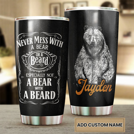 Camellia Persionalized Never Mess With A Bear Or A Beard Stainless Steel Tumbler - Customized Double - Walled Insulation Travel Thermal Cup With Lid
