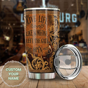 Camellia Personalized Horse Live Like Someone Left The Gate Open Stainless Steel Tumbler - Double-Walled Insulation Vacumm Flask - Gift For Horse Lovers, Cowgirls, Cowboys, Perfect Christmas Gift