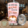 Camellia Personalized Corgi I Just Want To Touch Your Butt All The Time Stainless Steel Tumbler - Customized Double-Walled Insulation Travel Thermal Cup With Lid Gift For Dog Mom