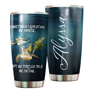 Camellia Personalized My Turtle Told Me I'm Fine Stainless Steel Tumbler-Thermal Flask Travel Therma Cup With Lid