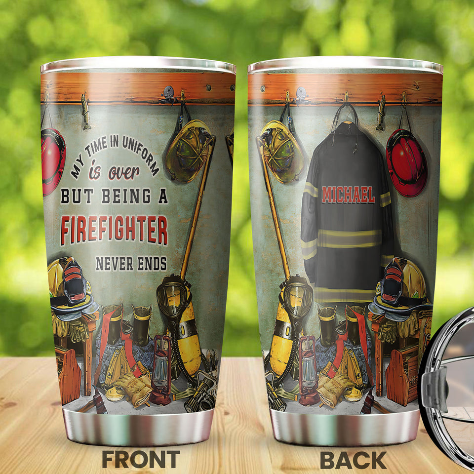 Camellia Personalized Being A Firefighter Never Ends Stainless Steel Tumbler-Double-Walled Insulation Gift For Firefighter Fireman 01