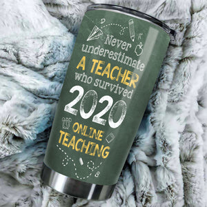 Camellia Persionalized Never Underestimate A Teacher Who Survived 2020 Online Teaching Stainless Steel Tumbler - Customized Double - Walled Insulation Travel Thermal Cup With Lid Gift For Teacher
