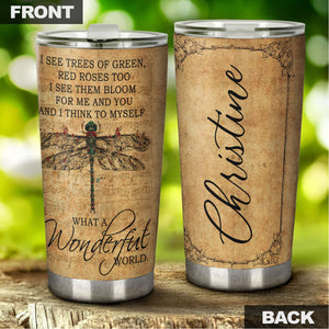 Camellia Personalized Dragonfly What A Wonderful World Stainless Steel Tumbler-Double-Walled Travel Therma Cup With Lid