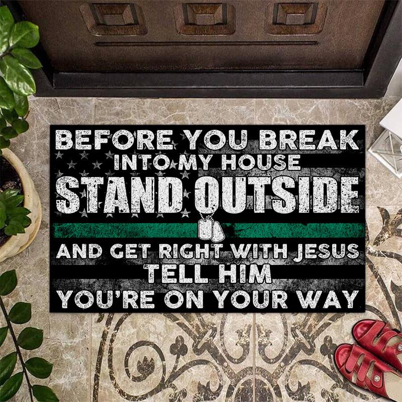 Veteran Before You Break Into My House Door Mat Inside Rug Floor