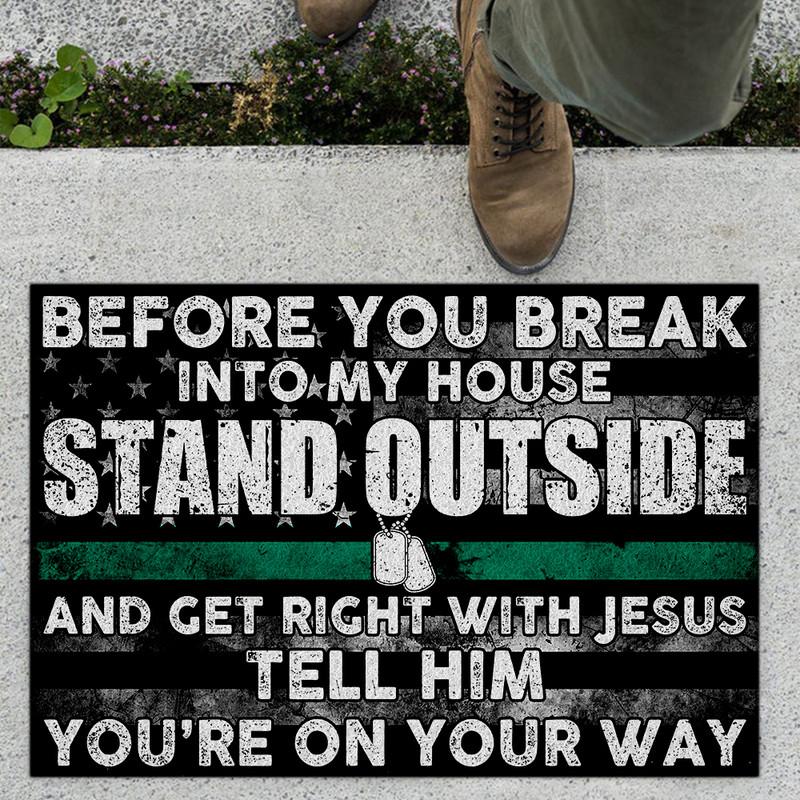 Veteran Before You Break Into My House Door Mat Inside Rug Floor